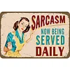 Now Being Served Daily - Metal Tin Signs(8*12Inch/12*16Inch)