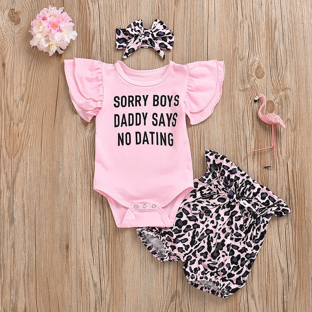 3PCS "Sorry Boys Daddy Says No Dating" Leopard Pinted Baby Set