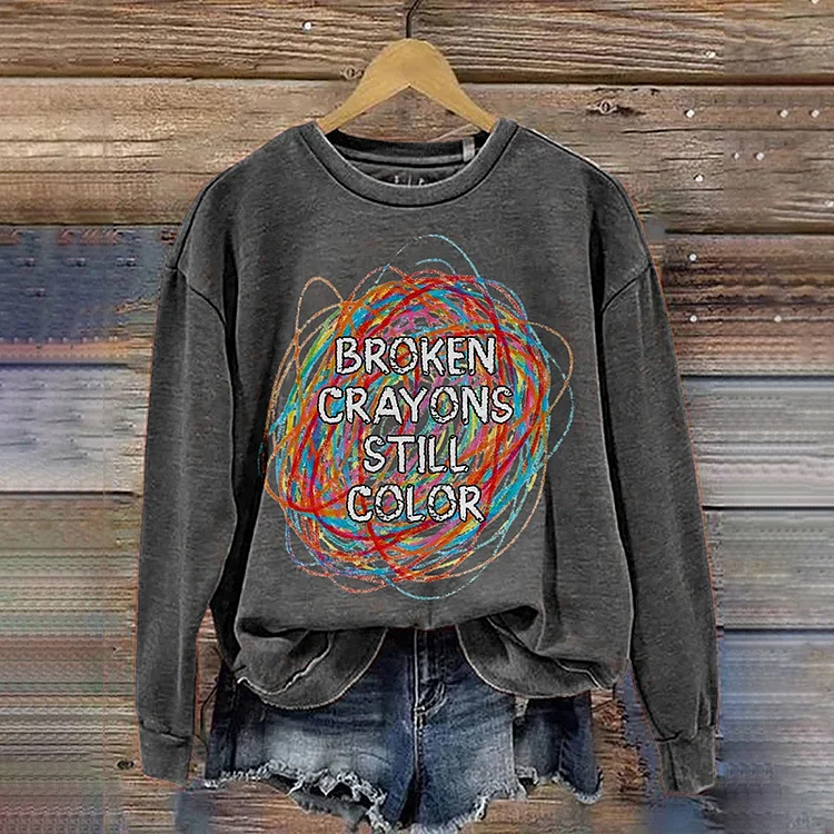 Broken Crayons Still Color Print Round Neck Casual Sweatshirt