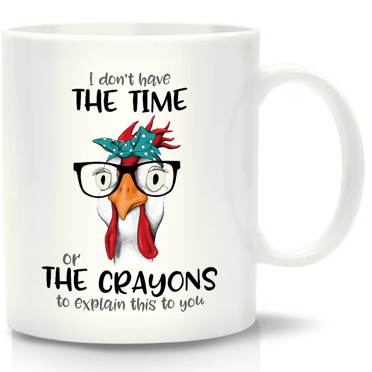 11oz Ceramic Coffee Mugs I don t have the time Fun Mugs Unique Gifts