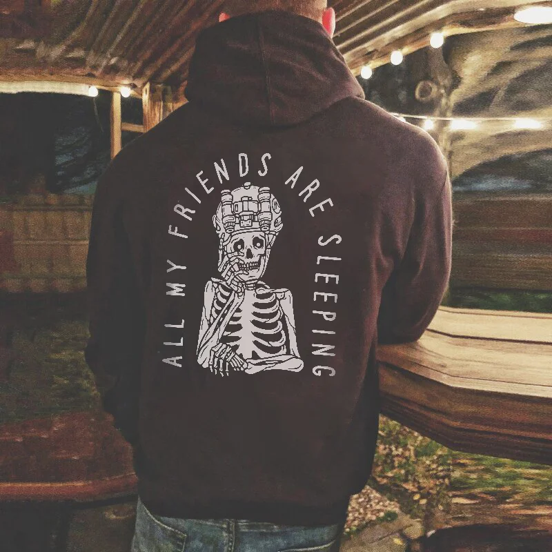 UPRANDY All My Friends Are Sleeping Printed Men's Casual Hoodie -  UPRANDY
