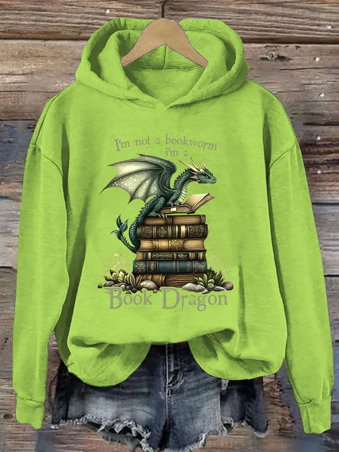 I'm Not A Bookworm I'm A Book Dragon Hoodie