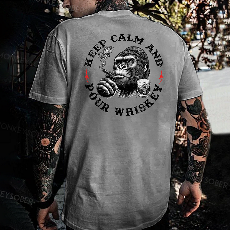 Keep Calm And Pour Whiskey T-shirt