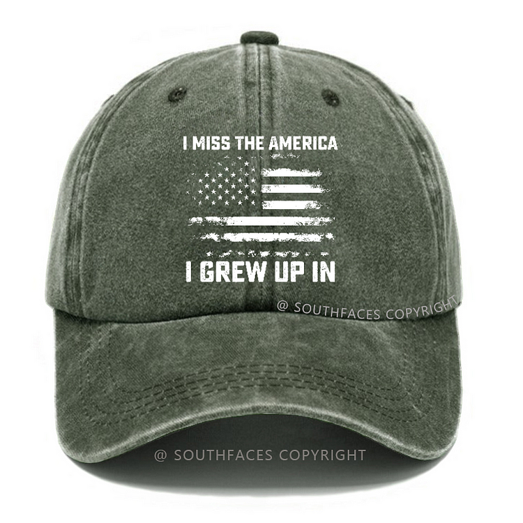 I Miss The America I Grew Up In Hat
