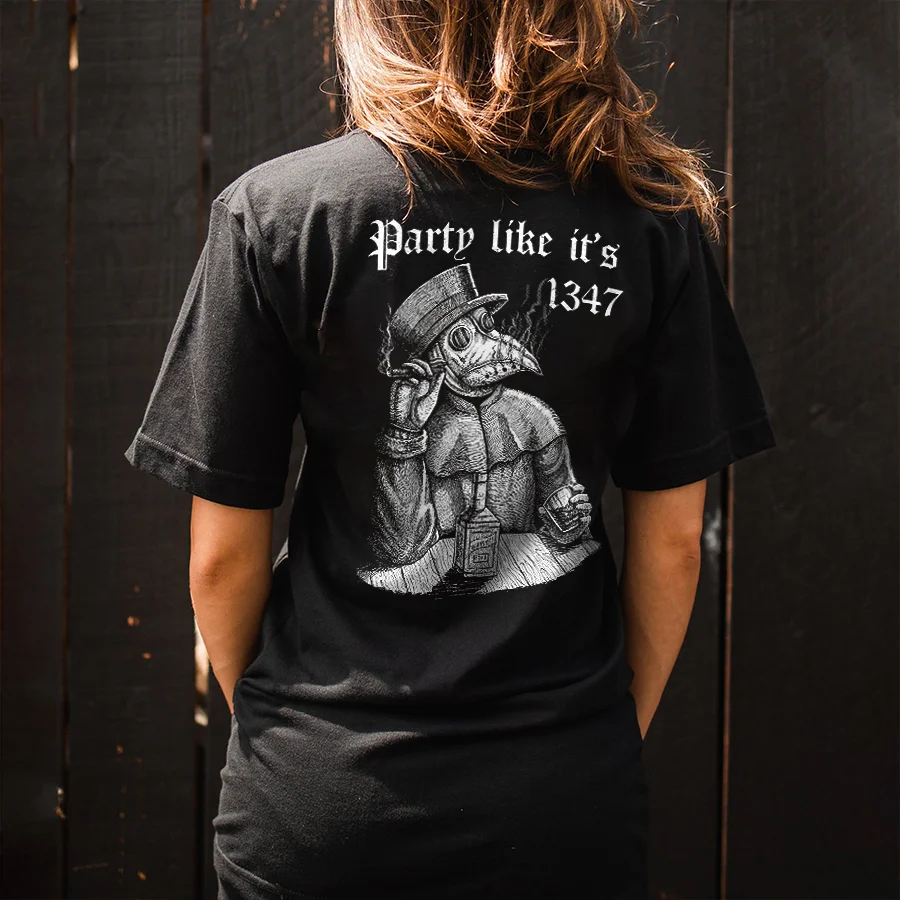 Party Like It's 1347 Printed Women's T-shirt