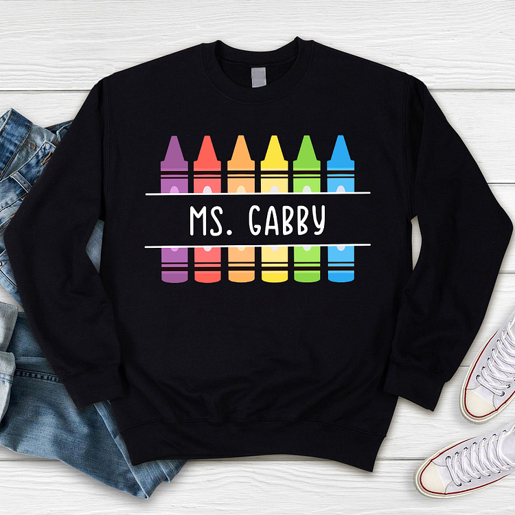 Personalized Crayon Teacher Name Sweatshirt