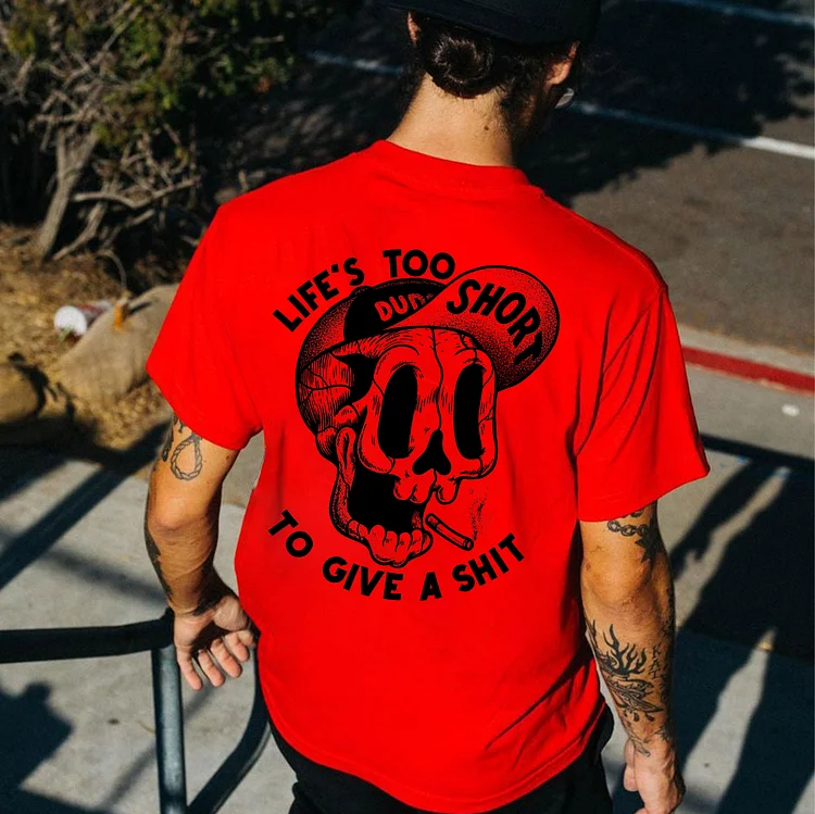 LIFE'S TOO SHORT ピンバッジ LIFE'S TOO SHORT TO GIVE A SHIT Funny Skull Print T-shirt