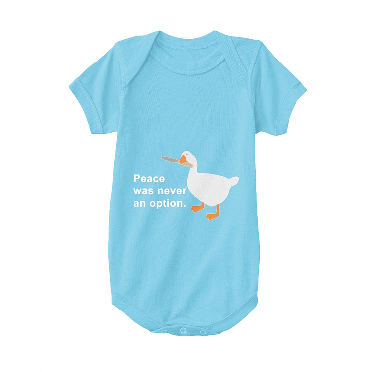 Peace Was Never An Option, Goose Baby Onesie