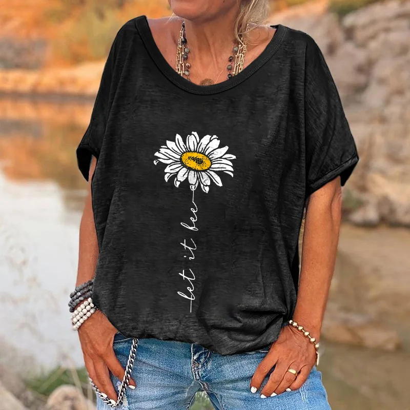 Let It Be Printed Flower Casual Women's T-shirt