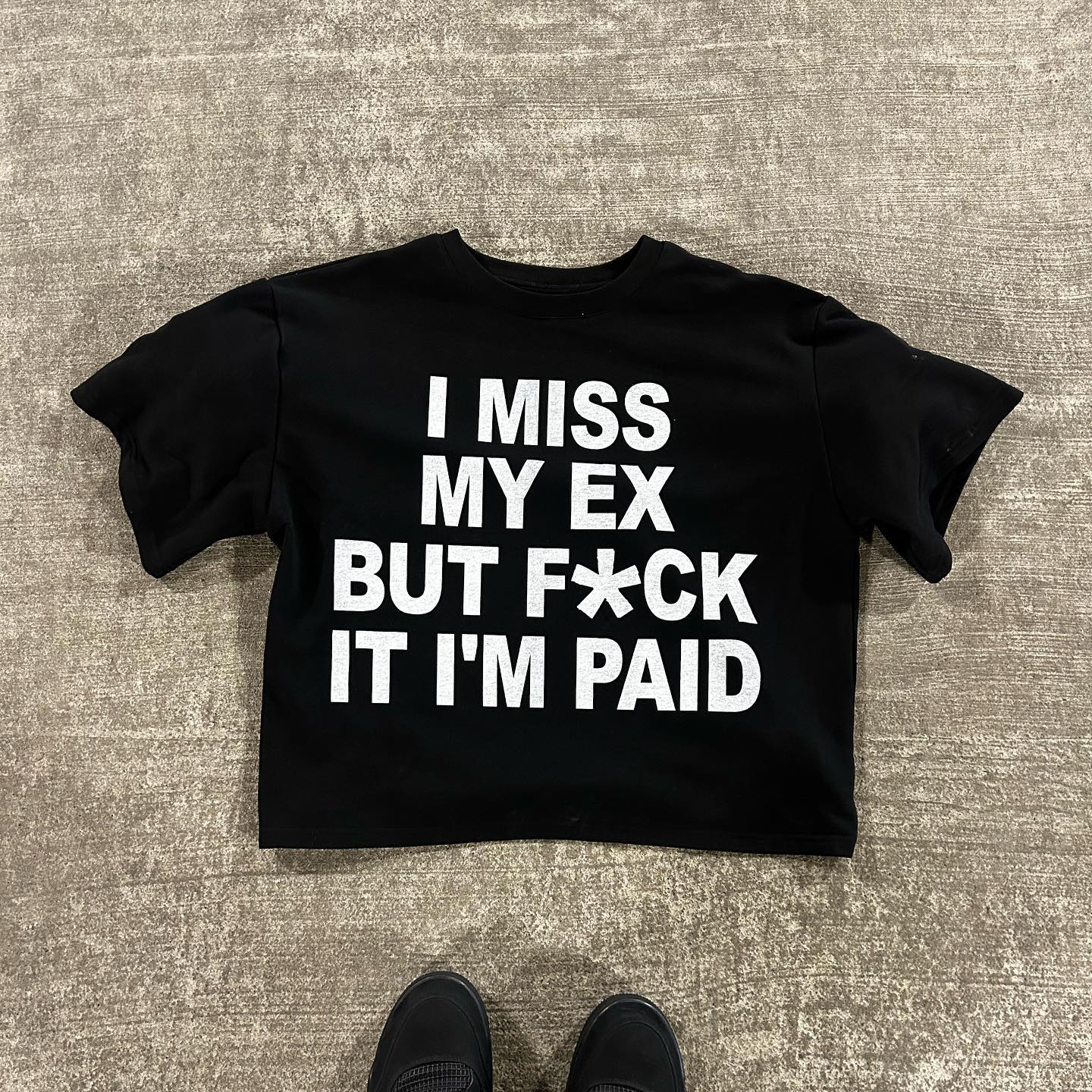 Unisex F Ck It Im Paid Graphics Cotton Round Neck T-Shirt - SOPULA