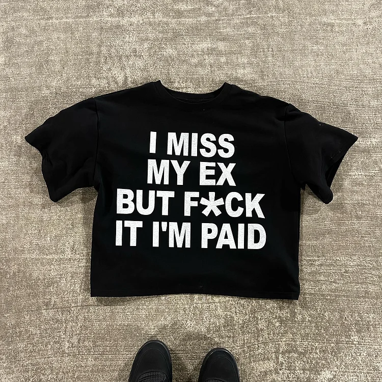 Personalized F*Ck It Im Paid Graphics 100% Cotton Round Neck T-Shirt