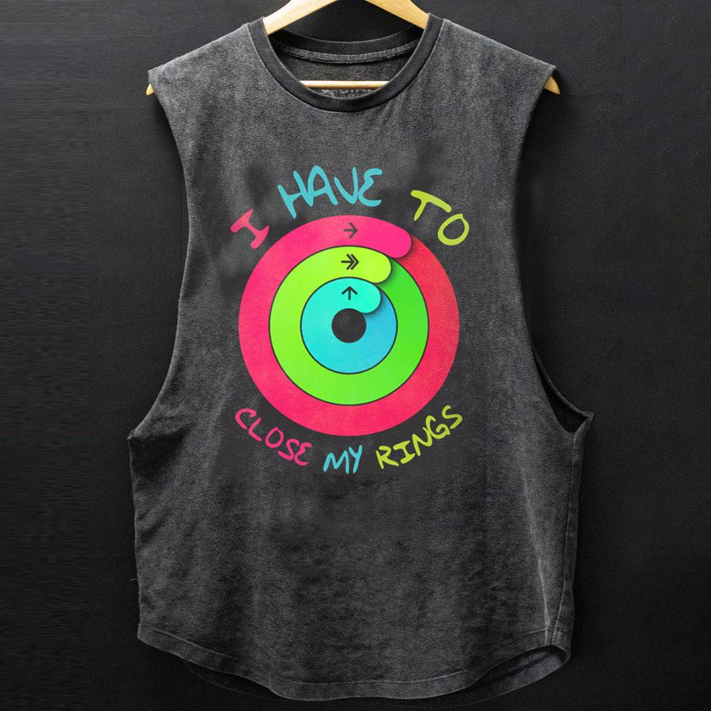 I HAVE TO CLOSE MY RINGS SCOOP BOTTOM COTTON TANK