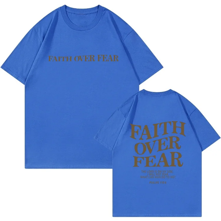 Hip Hop Faith Over Fear Print Cotton T-Shirt Streetwear Summer Short Sleeve T-Shirt at Hiphopee