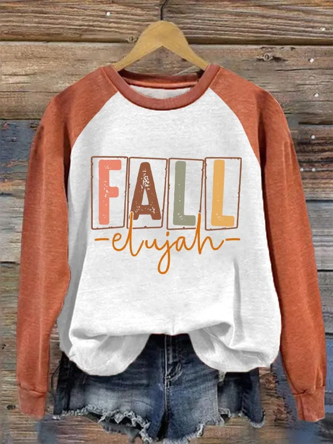 Women's Fall-e-lujah Fall Hallelujah Print Raglan Sleeve Sweatshirt 