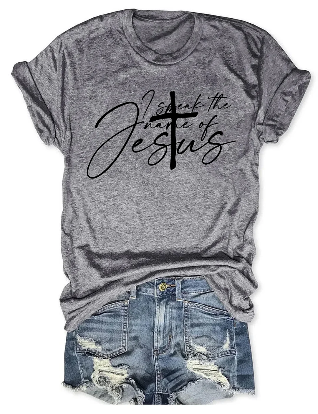 I Speak The Name Of Jesus T-shirt