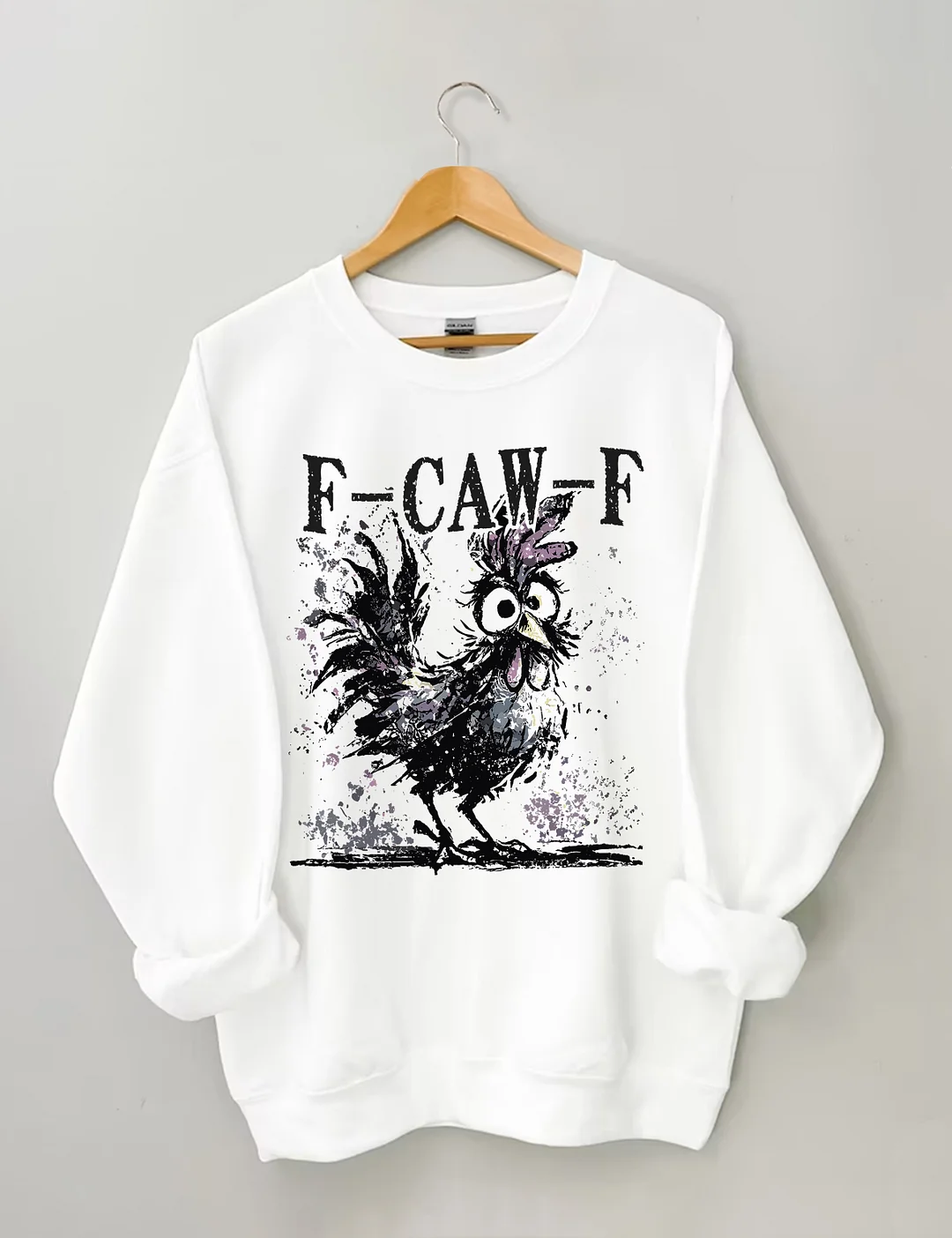 F-CAW-F Chicken Sweatshirt