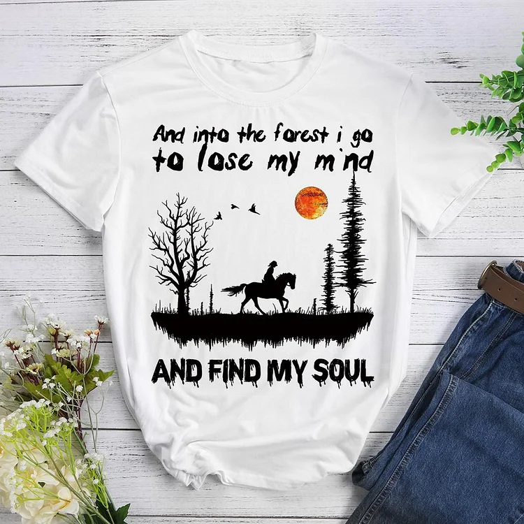 AL™  And into the forest i go to lose my mind my soul  Horse Hiking Tees -604471-Annaletters