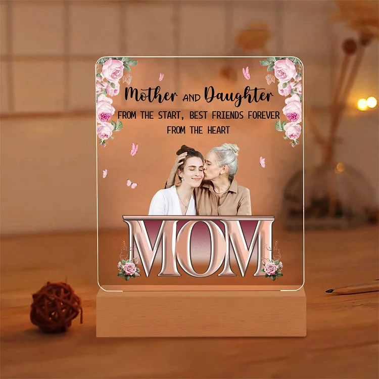 Personalized Photo Night Light Gifts for Mom/Mum - Mother And Daughter From The Start, Best Friends Forever From The Heart 