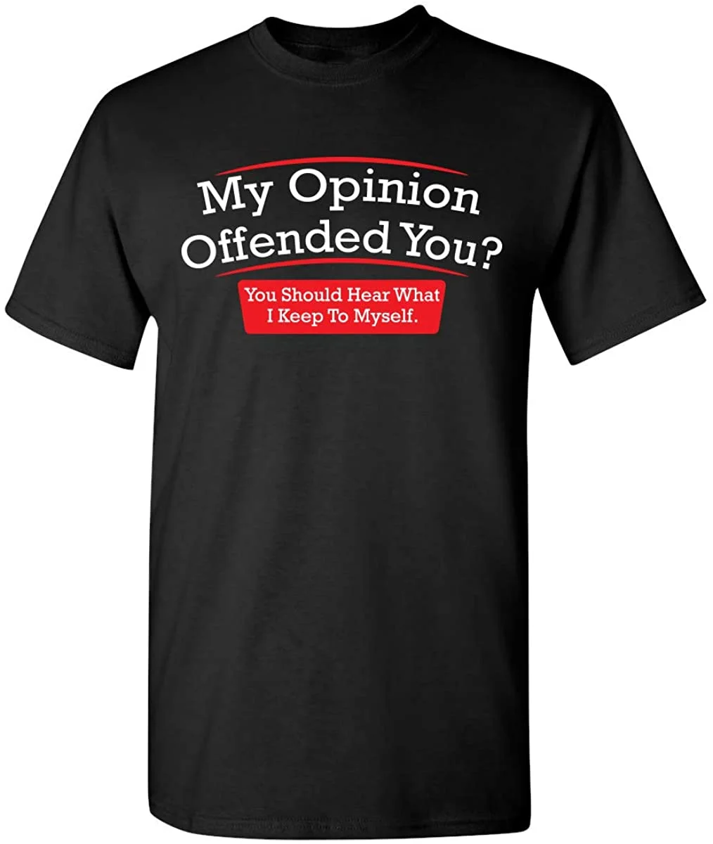 Stylish Tee You Adult Humor Graphic Novelty Sarcastic Funny T Shirt