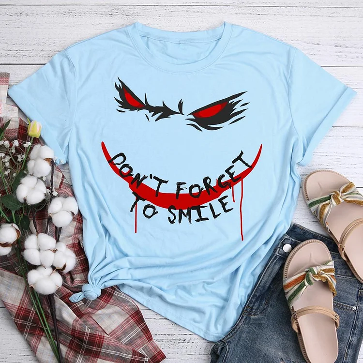 Forget to smile Classic T-shirt Tee -05437