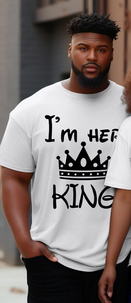 Couple Plus Size I Am Queen/King Round Neck Short Sleeve T-Shirt