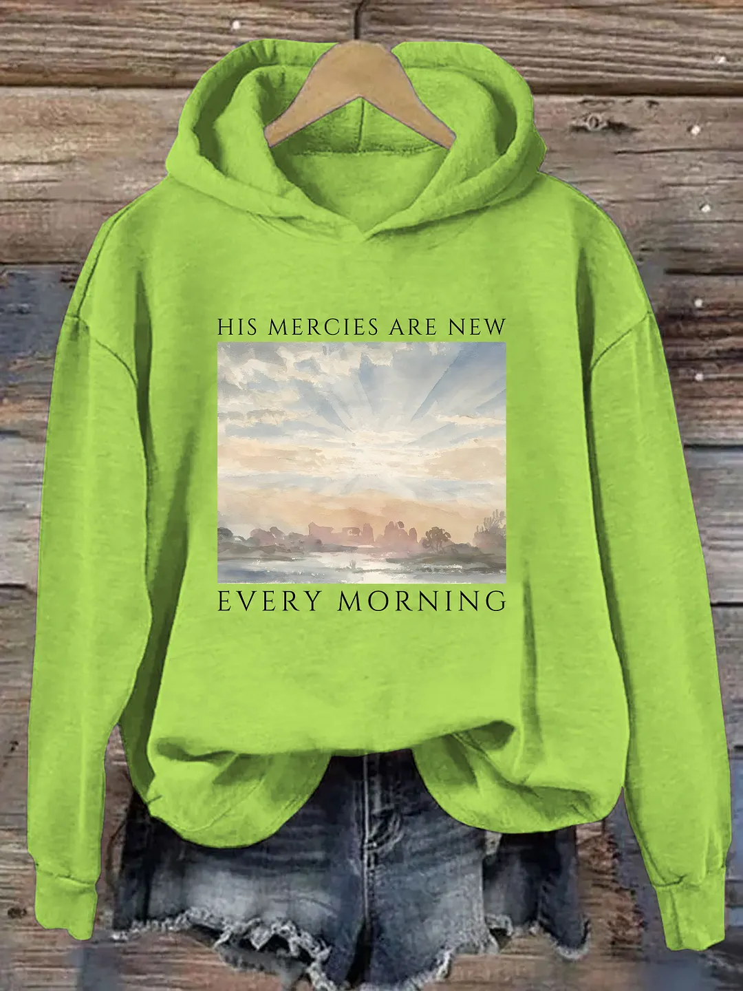 His Mercies Are New Every Morning Hoodie