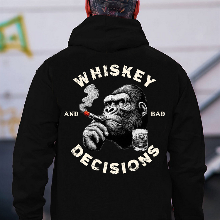 Whiskey And Bad Decisions Hoodie
