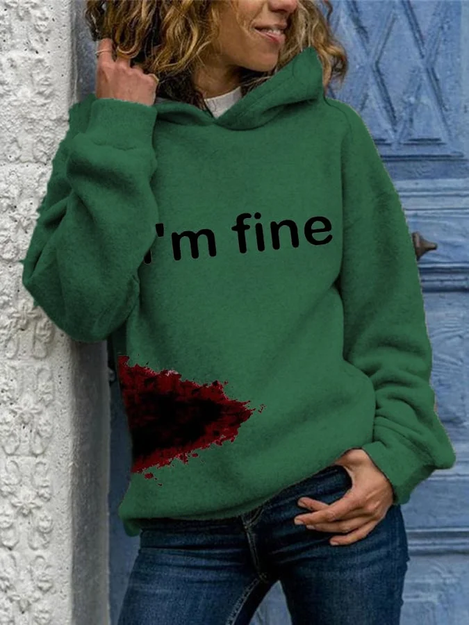 Women's Halloween Funny I'M FINE Bloodstained Print Hoodie