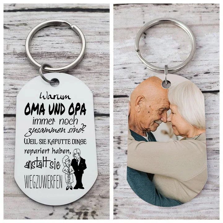 Kettenmachen Personalisierbares Foto Schlüsselanhänger-Warum Oma und Opa immer noch zusammen sind-Geschenk für Großmutter und Großvater