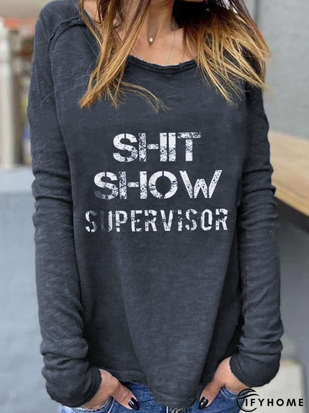 Casual Shit Show Supervisor Letters Round Neck T-shirt | IFYHOME