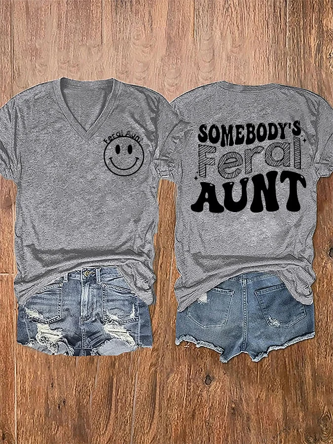 Somebody'S Feral Aunt  Ladies Print T-Shirt socialshop