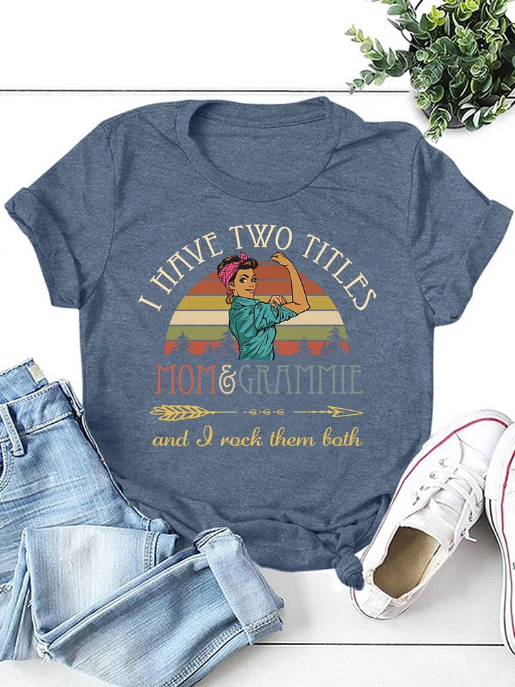 Bestdealfriday I Have Two Titles Mom And Grammie Women's T-Shirt