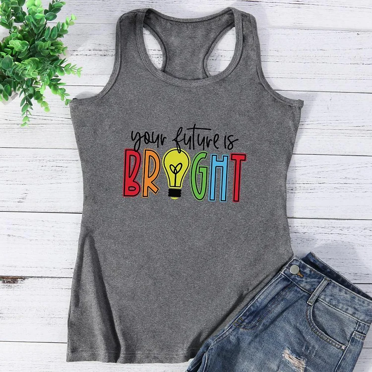 Your Future Is Bright Vest Top