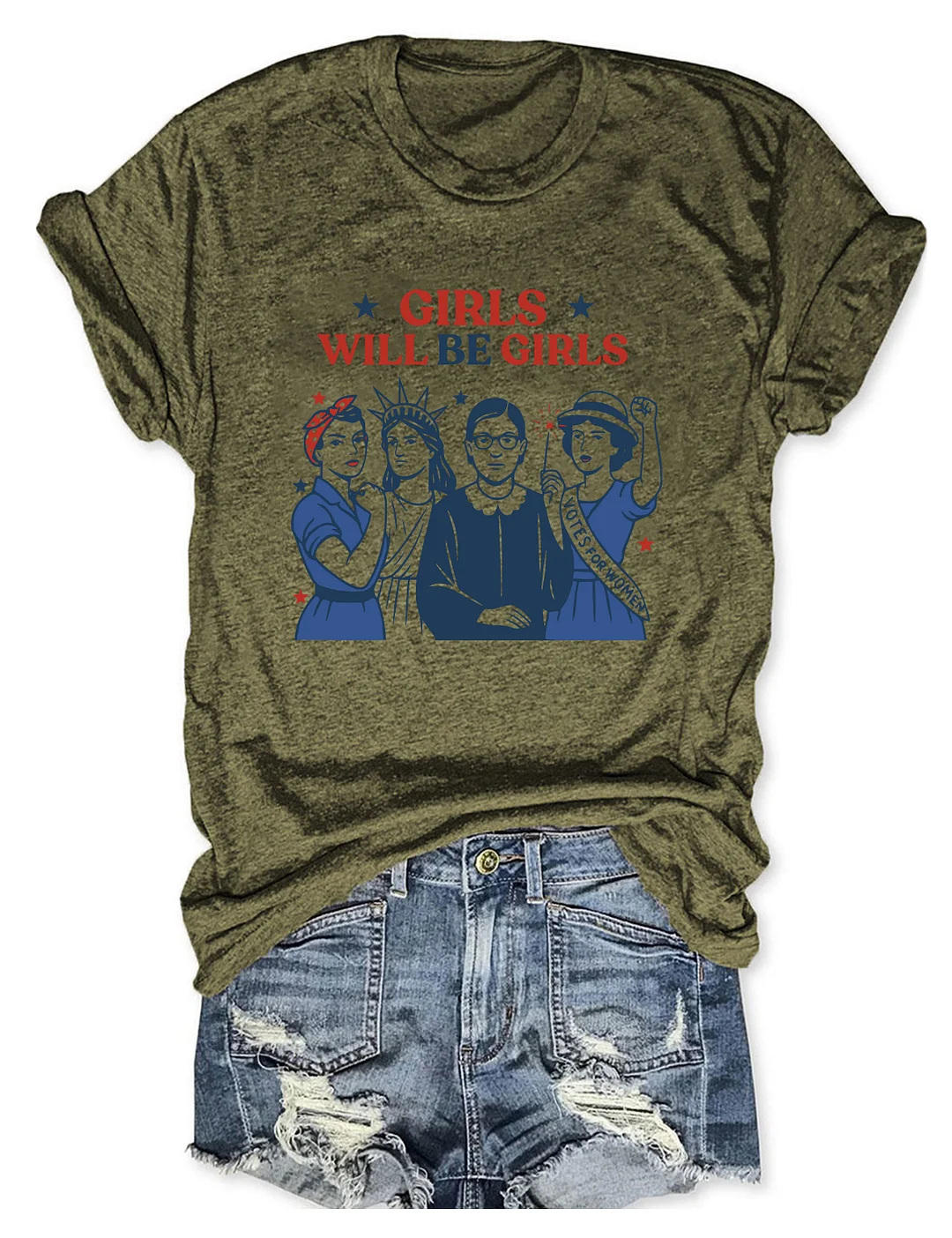 Girls Will be Girls T-shirt