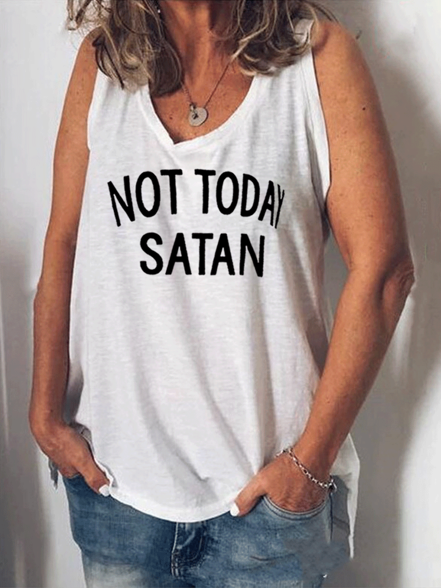 NOT TODAY SATAN Sleeveleee Tank Top