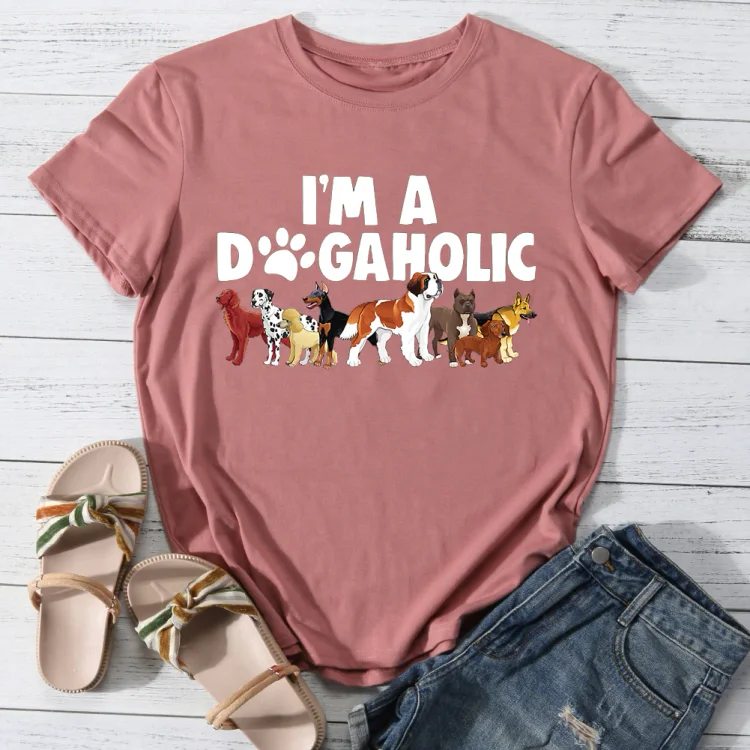 I'm A Dogaholic Dog Lover T-shirt