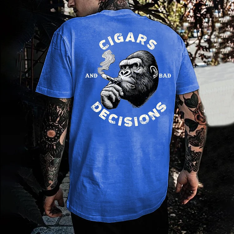 Cigars & Bad Decisions T-shirt