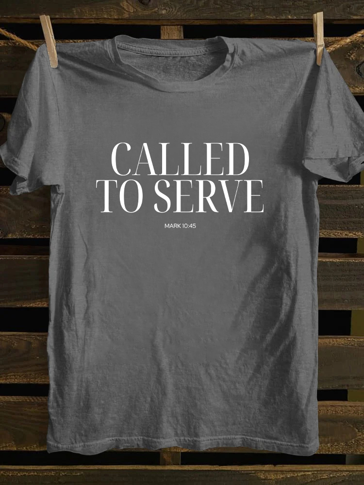 Called To Serve T-shirt