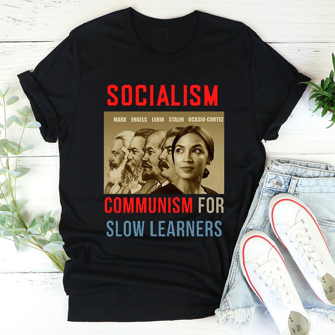 Anti Socialist Funny Conservative T-Shirt