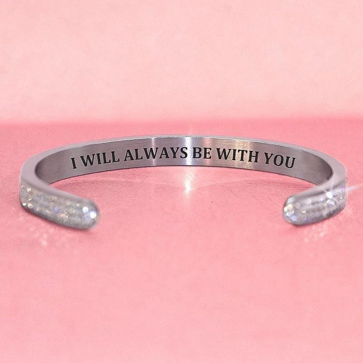 For Daughter - I Will Always Be With You Diamond Bracelet