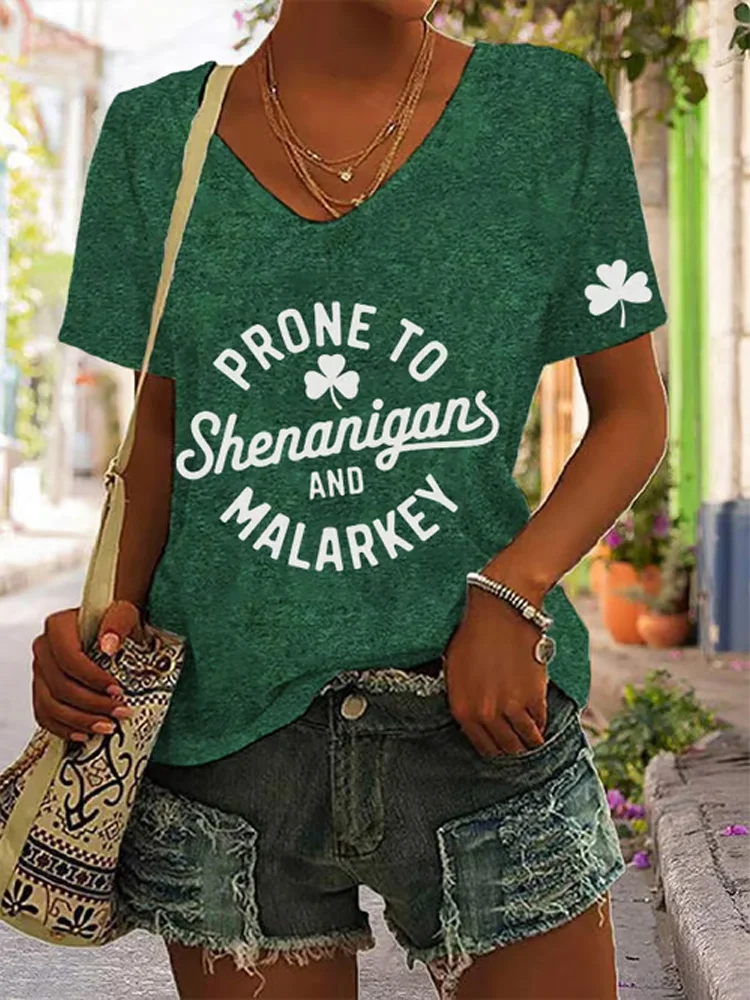 Women's St. Patrick's Day _prone To Shenanigans And Malarkey_ Print V-neck T-shirt