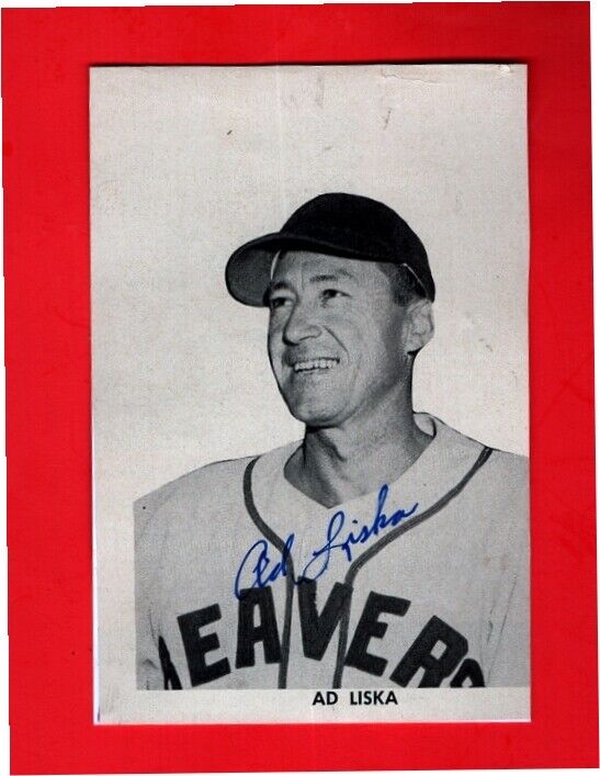 1937/49 AD LISKA-PORTLAND BEAVERS 4X6 AUTOGRAPHED Photo Poster painting-(d.1998)