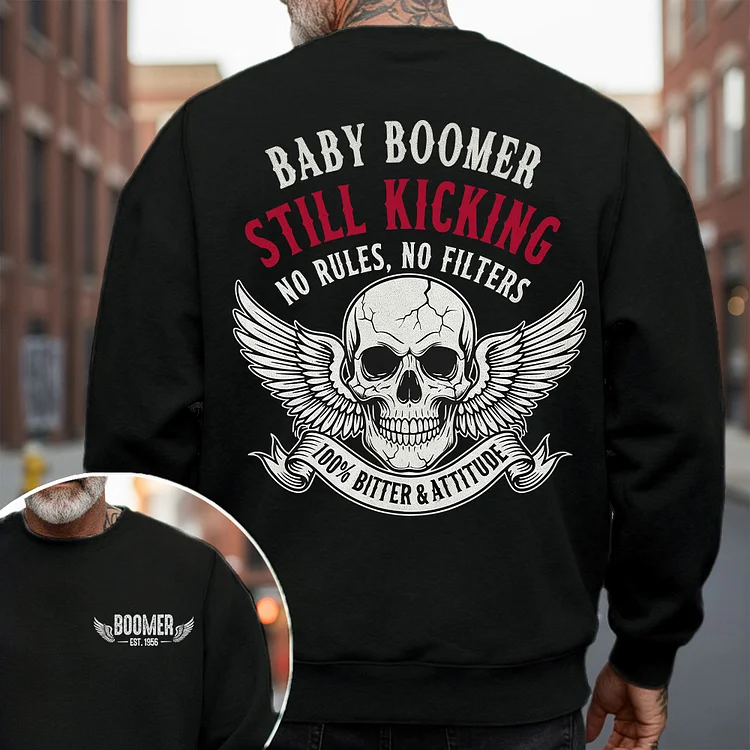 Baby Boomer Still Kicking, No Rules, No Filters' Skull Graphic Crewneck, Boomer Crewneck, Custom Year Shirt