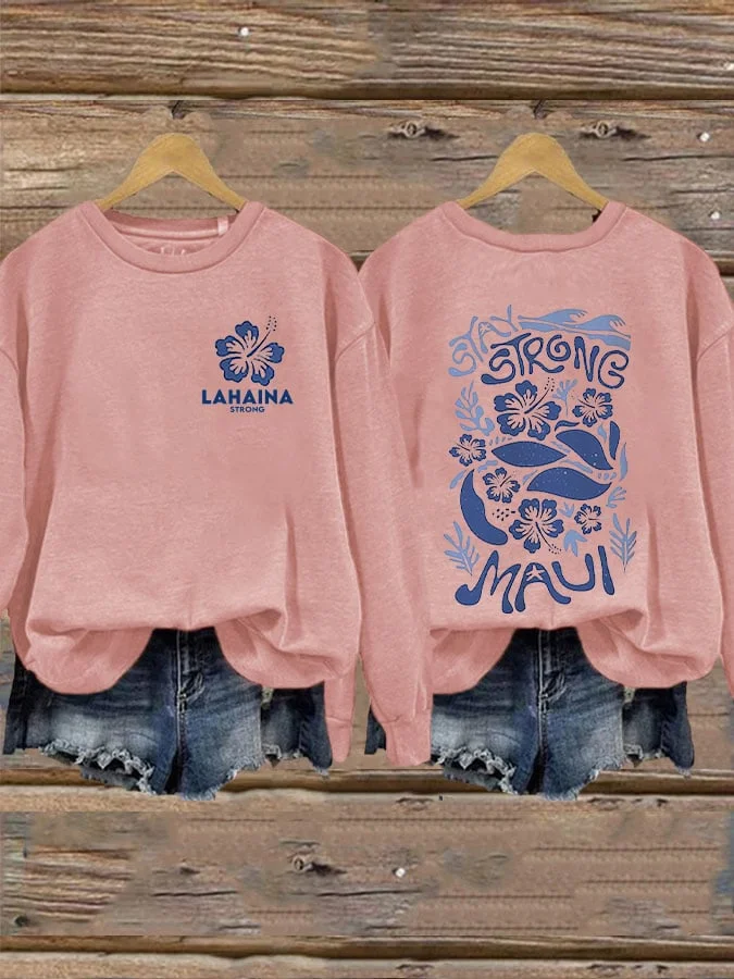 Women's  Lahaina Strong Support for Hawaii Fire Printed Sweatshirt socialshop