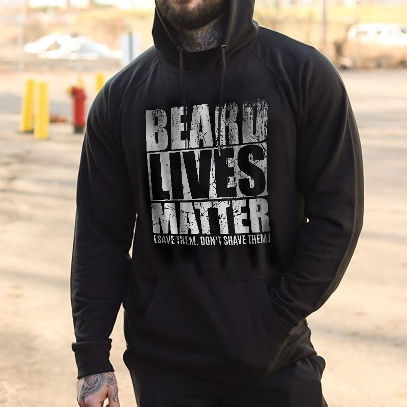 Beard Lives Matter Save Them Don't Shave Them Print Hoodie FitBeastWear