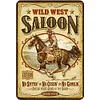 Wild West Saloon - Metal Tin Signs(8*12Inch/12*16Inch)
