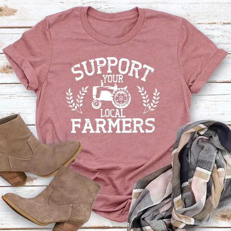 Support Your Local Farmers Round Neck T-shirt-018258