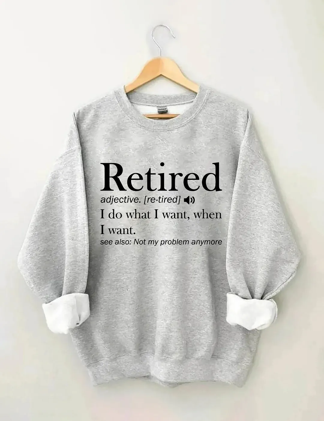 Retirement Sweatshirt