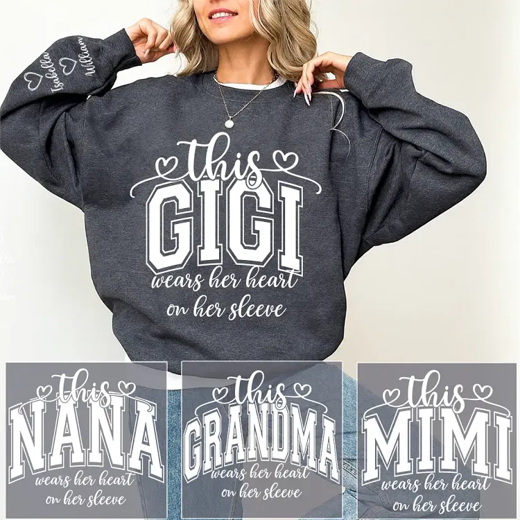 Personalized Grandma Sweatshirt, This Grandma Wears Her Heart On Her Sleeve Shirt with Grandkids&rsquo; Names, Custom Gift for Grandma Christmas
