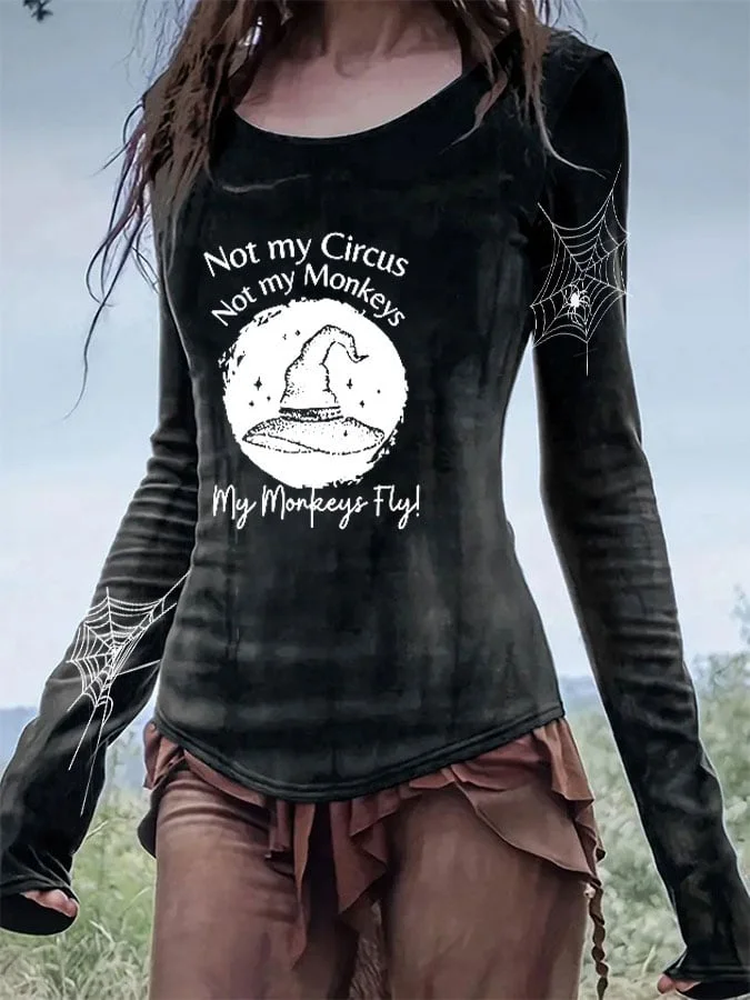 Women's Not My Circus Not My Monkeys My Monkeys Fly Print Tops